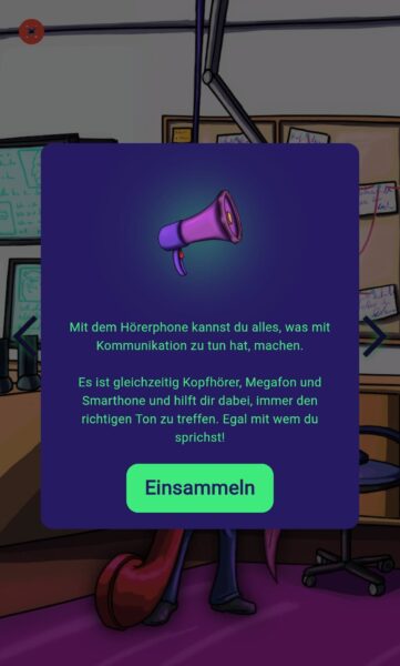 Lila Megafon als Item. Erklärung: Das „Hörerphone“ hilft bei Kommunikation und kombiniert Kopfhörer, Megafon und Smartphone. Button: „Einsammeln“.
