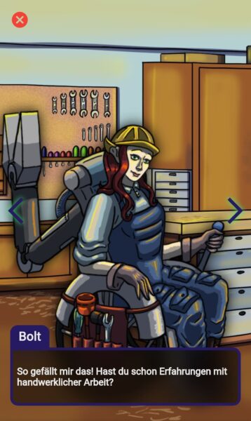 Figur mit rotem Haar, Helm und mechanischen Armen sitzt in einer Werkstatt. Text: „So gefällt mir das! Hast du schon Erfahrungen mit handwerklicher Arbeit?“
